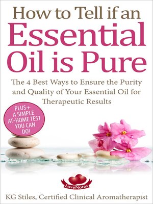 cover image of How to Tell if an Essential Oil is Pure